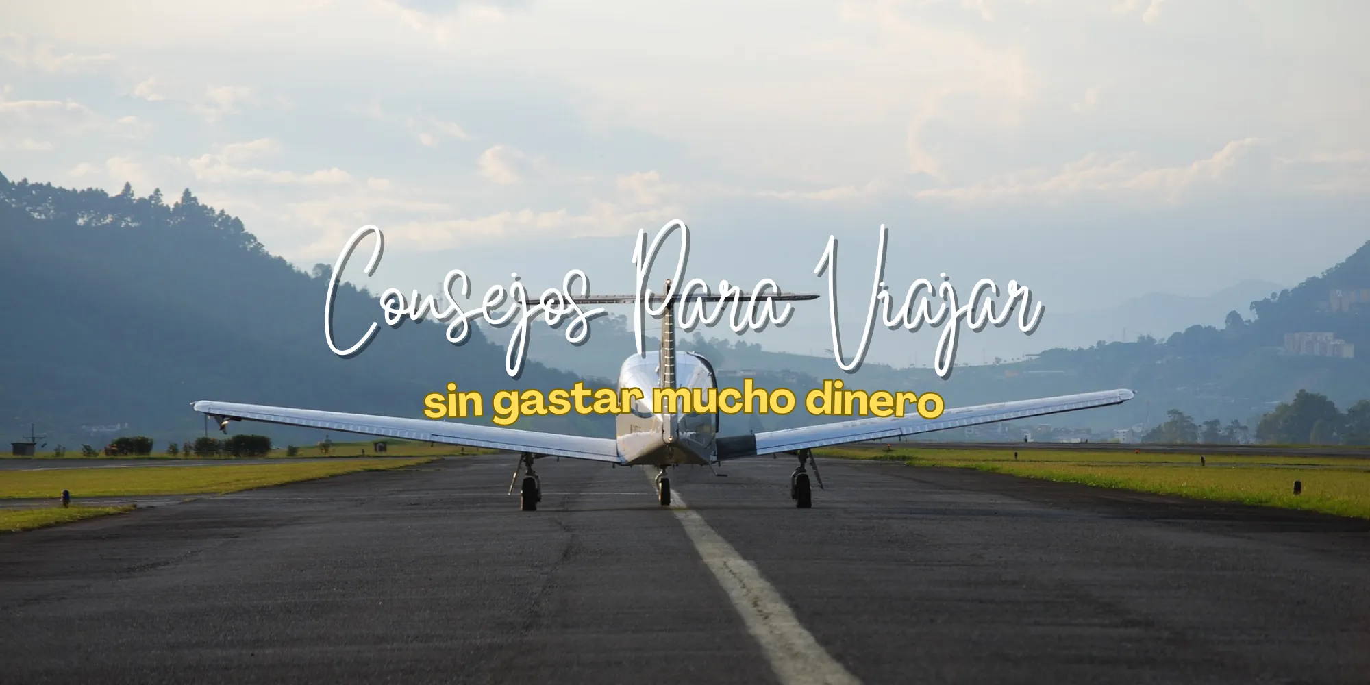 Banner consejos para viajar barato sin gastar mucho dinero